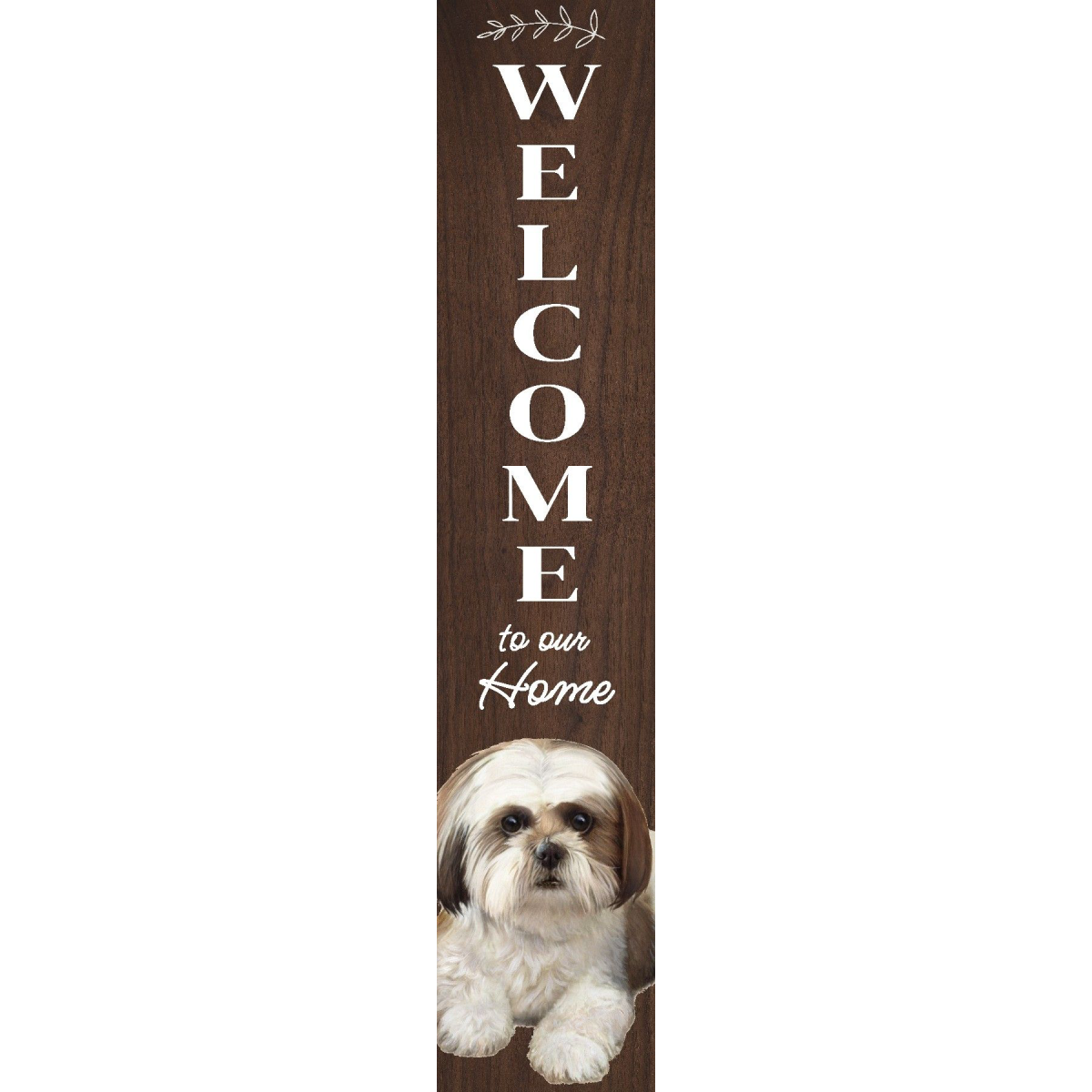 Shih Tzu Welcome sign